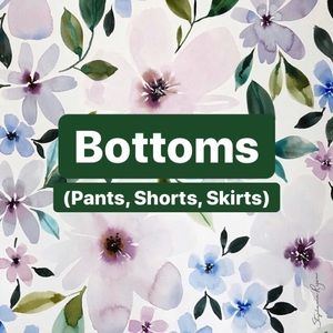 Find all Bottoms below!